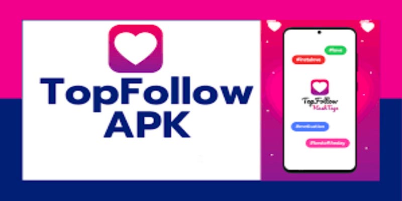 top follow apk
